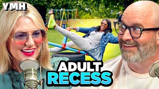 Adult Recess  YMH Highlight [upl. by Anayet]