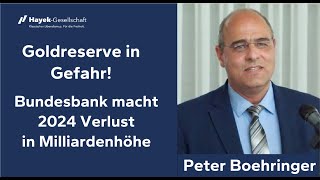 Peter Boehringer Bundesbank macht 2024 Verlust in Milliardenhöhe  Vortrag Hayek Club Hannover [upl. by Artinahs]