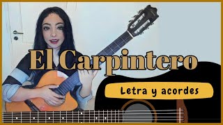 El Carpintero cover ♥️ 𝑳𝒆𝒕𝒓𝒂 𝒚 𝒂𝒄𝒐𝒓𝒅𝒆𝒔 ♩ ♫ ♬ alabanzas [upl. by Carper]