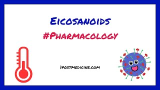 Eicosanoids  Pharmacology [upl. by Baram]