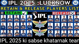 IPL 2025 Lucknow Super Giants Team Full Squad Lucknow New squad 2025LSG Team Players List 2025 [upl. by Ebag]