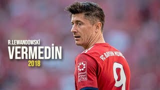 Lewandowski • Vermedin • 2018 [upl. by Htebasyle804]