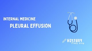 Internal Medicine  Pleural Effusion [upl. by Creighton]