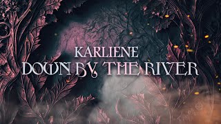 Karliene  Down by the River  Baldurs Gate 3 [upl. by Avitzur]