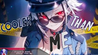 Nightcore  Cooler Than Me  Lyrics [upl. by Stockton]