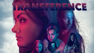 Transference 2020  Thriller Movie [upl. by Esinned]