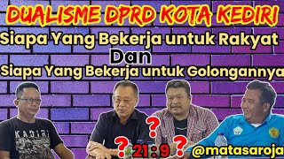 DUALISME DPRD KOTA KEDIRI ‼️ SIAPA YANG BENAR  BENAR BEKERJA UNTUK KEPENTINGAN RAKYAT ❓ [upl. by Setiram]