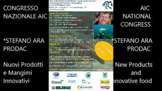 STEFANO ARA  New products and innovative feed  PRODAC  PROVIDING AQUATICS SOLUTIONS AIC CONGRESS [upl. by Nylynnej]