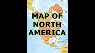 MAP OF NORTH AMERICA [upl. by Robinett932]