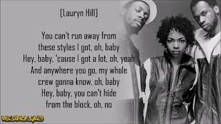 Fugees  Ready or Not Lyrics [upl. by Gwendolyn]