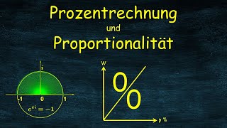 Zusammenhang von Prozentrechnung und Proportionalität [upl. by Hultgren949]