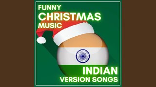 Run Rudolph Run Funny Indian Remix [upl. by Nedyarb]