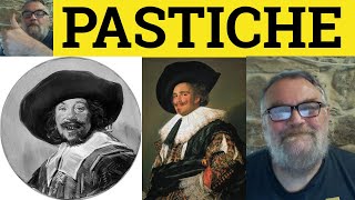 🔵 Pastiche Meaning  Pastiche Examples  Pastiche Defined  Literary English [upl. by Erie]