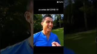 Ya antes del COVID 19 humor cr7 memes futbol edit goat [upl. by Enelyw]