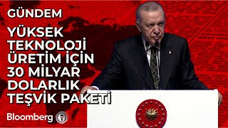 Yüksek Teknolojili Üretim İçin Teşvik Paketi [upl. by Jestude712]