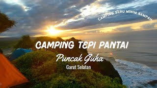 CAMPING TEPI PANTAI VIEW INDAH PUNCAK GUHA GARUT SELATAN [upl. by Merissa]