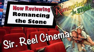 Romancing the Stone  Movie Review [upl. by Woodson573]