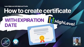 How to create certificate with expiring date in gohighlevel [upl. by Teemus]