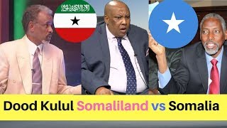 Dood Kulul Somaliland vs Somalia [upl. by Durward]