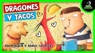 Dragones y Tacos  Cuentos Para Dormir En Español Asombrosos Infantiles [upl. by Aidnic479]