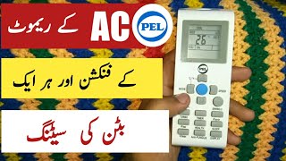 How To Use Pel Ac Remote Settings Features And About Every Button In UrduHindiPel Inverter Ac [upl. by Mandler289]