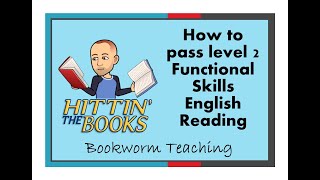 How to pass Functional Skills level 2 Reading [upl. by Maroj]