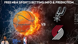 San Antonio Spurs VS Portland Trail Blazers Free NBA Betting Info For 11724 [upl. by Martin752]