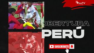 Cobertura Perú  3 PUNTOS DE ORO EN LA FECHA DOBLE [upl. by Kcirdor427]