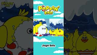 Jingle Bells  POPPIN BIRDS nurseryrhymes children music [upl. by Leva]