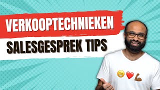 Verkooptechnieken salesgesprek 15 tips  😁❤️💪🏾 [upl. by Eddra]