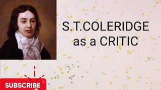 S T COLERIDGE AS A CRITIC [upl. by Verda]