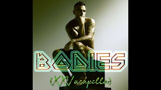 Robbie Williams  Bodies XXV Acapella [upl. by Nert]