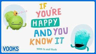 If Youre Happy and You Know It  Sing Along Song For Kids  Vooks Narrated Storybooks [upl. by Erreit204]