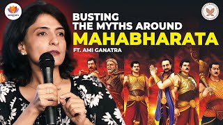 Busting The Myths Around Mahabharata  Ami Ganatra  SangamTalks [upl. by Einned]