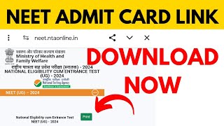 How to Download NEET 2024 Admit Card  NEET 2024 Admit Card Link NEET Admit Card Download kaise kare [upl. by Merrile]