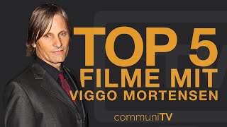 TOP 5 Viggo Mortensen Filme [upl. by Arrakat249]