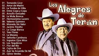 Los Alegres De Teran Las Mejores Canciones  30 Exitos Inmortales  Corridos Y Rancheras Mix [upl. by Llertnov]