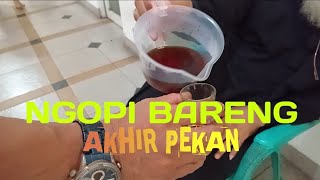 NGOPI BARENG AKHIR PEKAN ● SABTU PAGI 09 NOVEMBER 2024 ● WITANA HARJA PAMULANG TANGERANG SELATAN [upl. by Neirad]