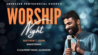 EPC Worship Night  Br Mathew T John  7th Sept 24 [upl. by Nirel]