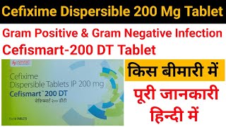 cefismart 200 dt tablet in hindicefixime dispersible tablet 200 mgcefismart 200 dt tablet [upl. by Dremann]