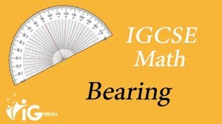 IGCSE Maths Bearing  Explanation examples and past papers   IG Tricks [upl. by Novaj]