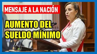 Aumento del sueldo mínimo Dina Boluarte anunció en mensaje a la nación respecto al aumento d la RMV [upl. by Yvad]