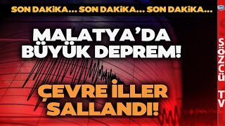 SON DAKİKA Malatyada 59 Büyüklüğünde Deprem O İller de Sallandı Bölgeden İlk Görüntüler [upl. by Rutra]