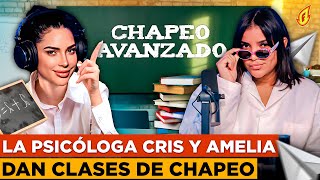 SE JUNTAN DOS CHAPEADORAS LA PSICÓLOGA CRIS Y AMELIA ALCANTARA quotCLASES DE CHAPEO AVANZADOquot [upl. by Ahcila]