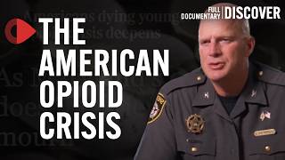 The American Opioid Crisis from Prescription to Addiction  Full Documentary [upl. by Dam]