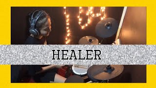 HEALER  kari jobe Drum Cover [upl. by Earvin]