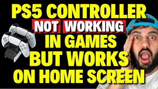 How to Fix PS5 Controller Not Working in Games but works on Home Screen [upl. by Ajram]