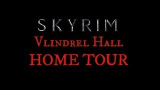 SKYRIM HOME TOUR  Vlindrel Hall in Markarth [upl. by Nev]