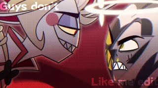 Guys Don’t Like Me Hazbin Hotel Edit [upl. by Asirb900]