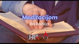 Meditacijom do Božića [upl. by Richers]